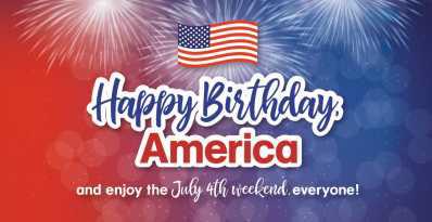 July 4th closings