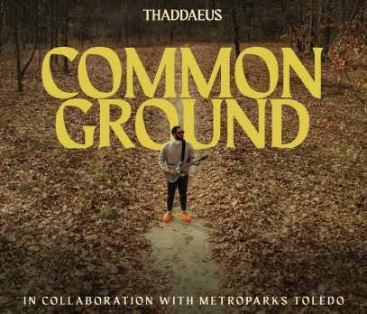 Artist collaborates with Metroparks on Common Ground album
